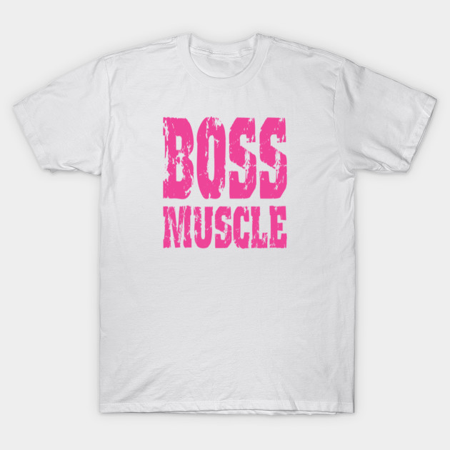 BOSS MUSCLE T-Shirt-TJ